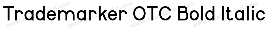 Trademarker OTC Bold ltalic字体转换